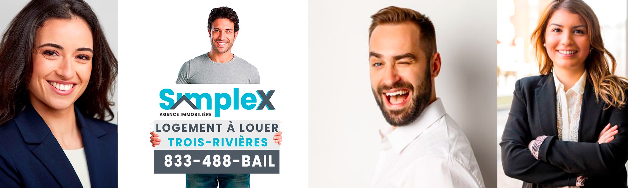 Équipe Simplex Immobilier et pancarte Logement à louer à Trois-Rivières
